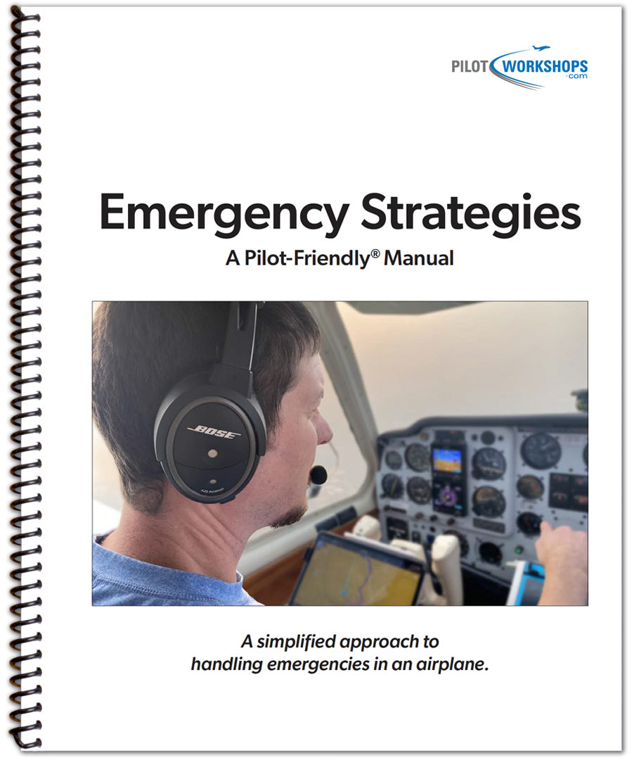 Emergency Strategies A PilotFriendly Manual